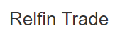 Подробнее о статье Relfin Trade
